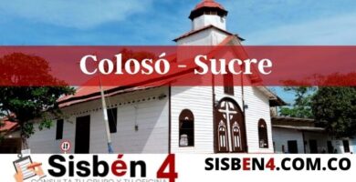 consultar puntaje del Sisbén 4 en Colosó Sucre