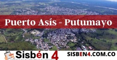 consultar el puntaje del Sisbén 4 en Puerto Asís Putumayo