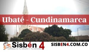 consultar el puntaje del Sisbén 4 en Ubaté Cundinamarca