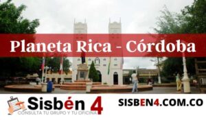 consultar puntaje del Sisbén 4 en planeta rica Córdoba